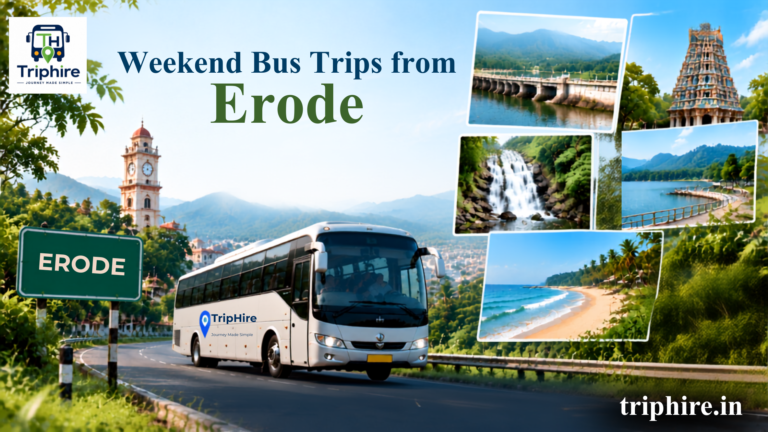 Weekend Bus Trips from Erode